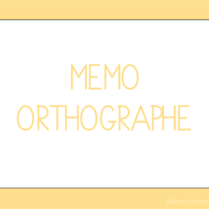 Mémo cycle 2 - Orthographe